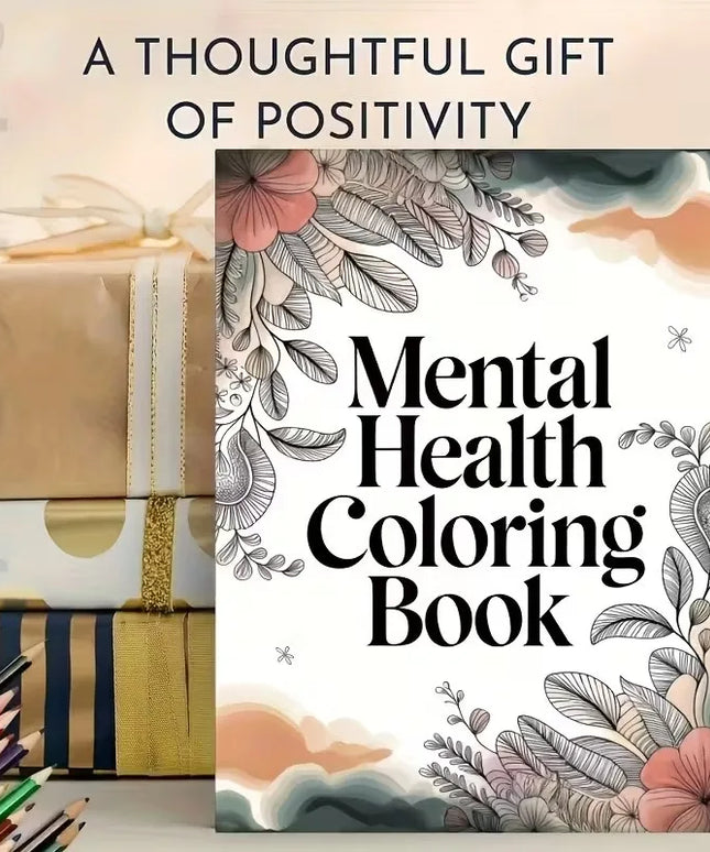 Coloring Book Psychological Health with Inspirational Quotes