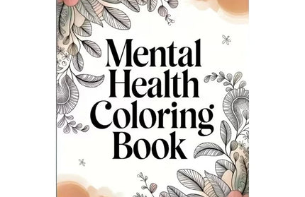 Coloring Book Psychological Health with Inspirational Quotes