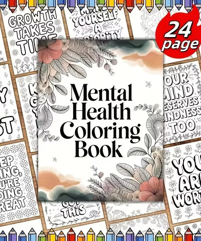 Coloring Book Psychological Health with Inspirational Quotes